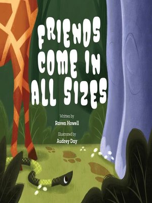 cover image of Friends Come in all Sizes